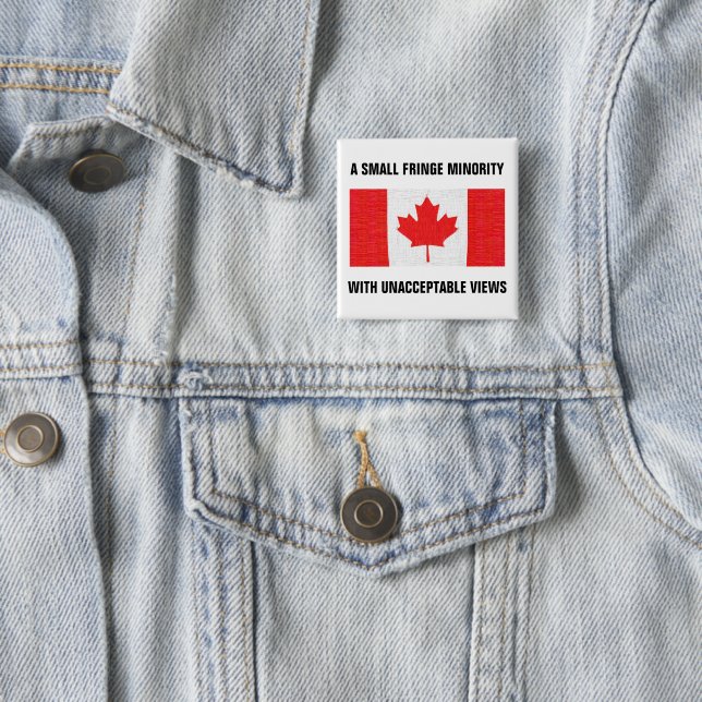 Trucker Convoy Unacceptable Views Small Minority 15 Cm Square Badge (In Situ)
