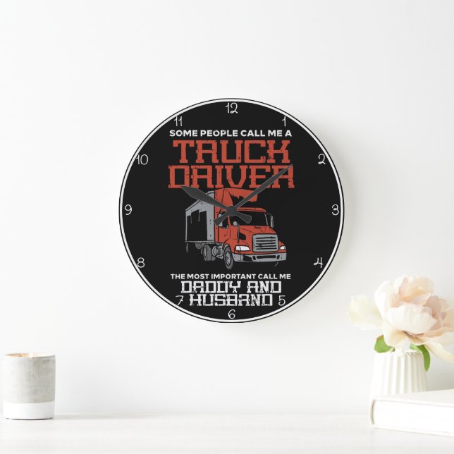Trucker: Daddy and Husband My World Large Clock (Home)