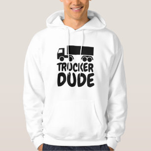 TRUCKER DUDE T-SHIRTS HOODIES