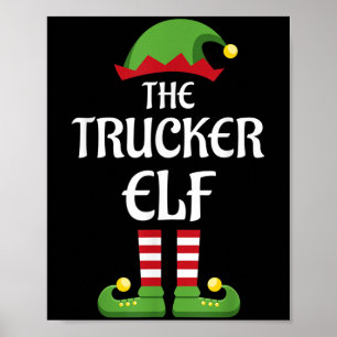 Trucker Elf Family Matching Group Christmas  Poster