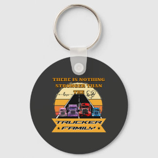 Trucker Family Strong Parents Children Road Bond Key Ring