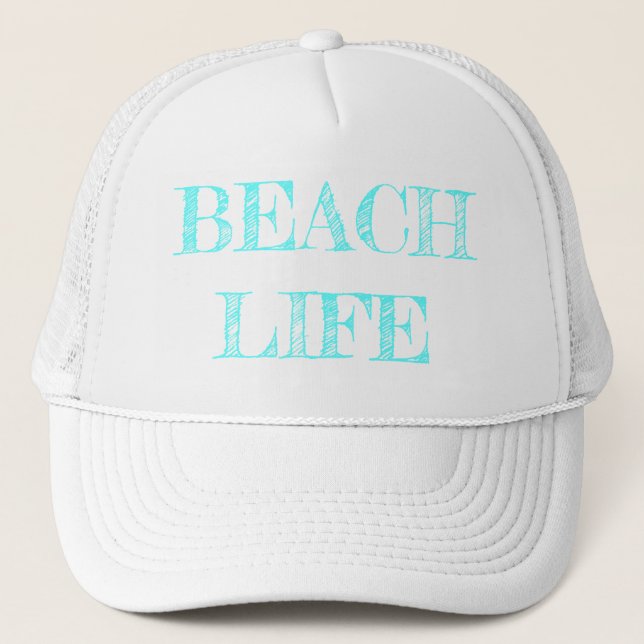 Trucker Hat; Beach Life Hat (Front)