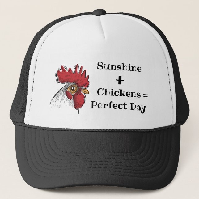 Trucker Hat-Chicken Sunshine+Chickens=Perfect Day Hat (Front)