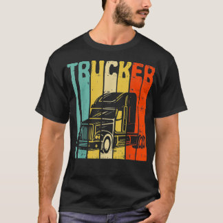 Trucker Retro Truckin Big Rig Semi Trailer Truck D T-Shirt