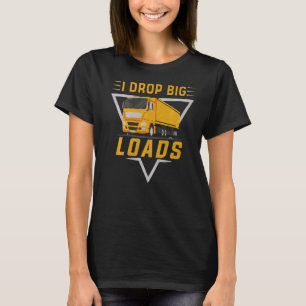 Trucker Semi Truck Driver Men Women Truckin T-Shirt