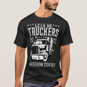 Trucker Support Let's Go Truckers Freedom Convoy 2 T-Shirt
