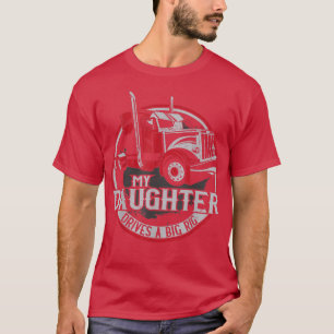Trucker Truck Driver Father Mother Daughter Vintag T-Shirt