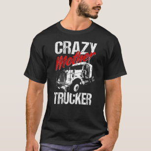 Trucker Truck Driver On Back Of Clothing 5 T-Shirt