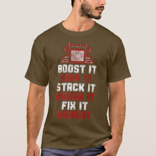 Trucker Truck Driver Vintage Boost It Chip It Stac T-Shirt