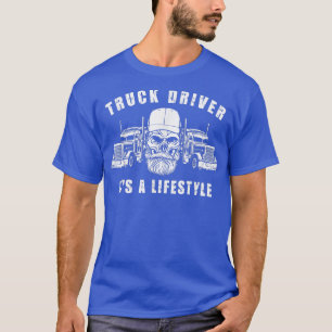 Trucker Truck Driver Vintage Truck Driver It'S A L T-Shirt
