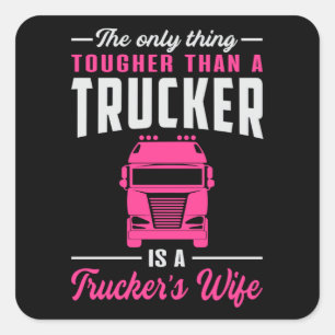 Trucker Wife Love Truck Truckers Wife Funny Gift Square Sticker