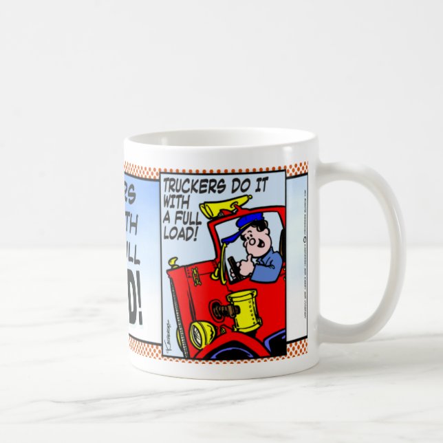 Truckers Do It Coffee Mug (Right)
