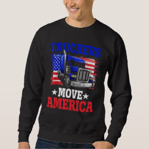 Truckers Move America Pride American Flag Happy 4t Sweatshirt