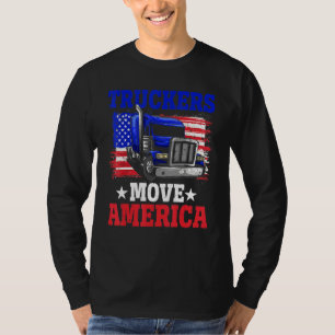 Truckers Move America Pride American Flag Happy 4t T-Shirt