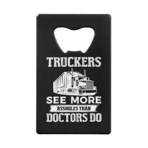 Truckers See More Funny Truck Driver Gifts for Tru
