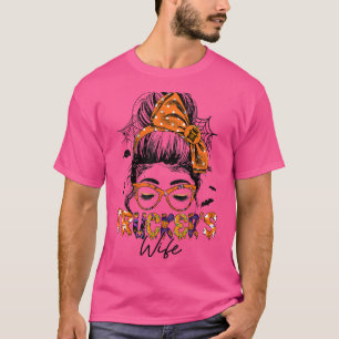Trucker's Wife Life Women Halloween Messy Bun Truc T-Shirt