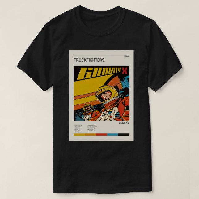 TRUCKFIGHTERS band GRAVITY X album Cover TRUCKFIGH T-Shirt (Design Front)