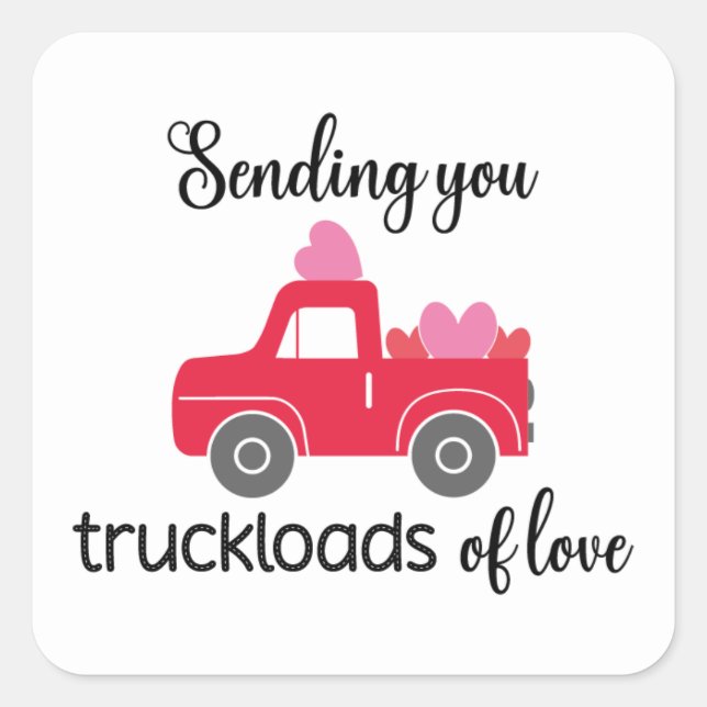 Truckloads Of Love Snail Mail Sticker Square (Front)