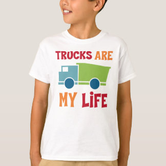 Trucks Are My Life Shirt