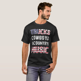 trucks cowboys and country music T-Shirt