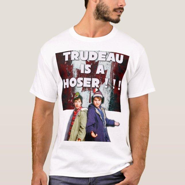Trudeau Is A Hoser - Vintage Wear T-Shirt (Front)