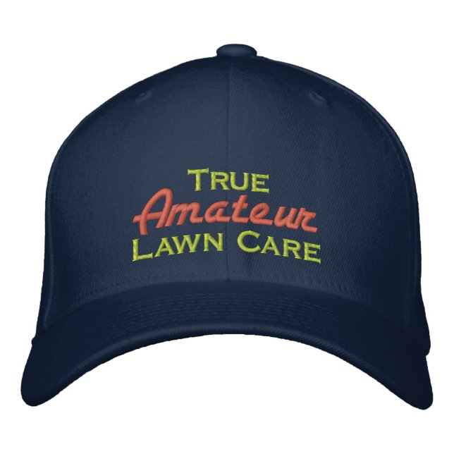 True Amateur Lawn Care Embroidered Hat (Front)