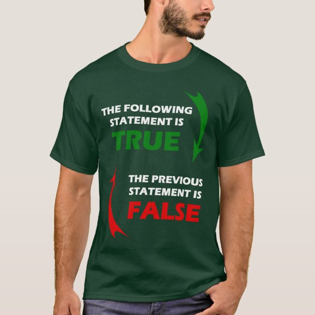 True and False Statements T-Shirt (Front)