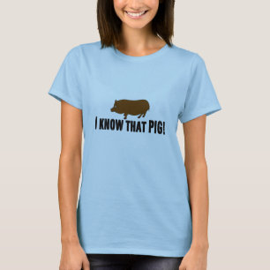 True Blood "I know That Pig" T-Shirt