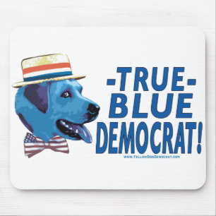 True Blue Democrat Mousepad