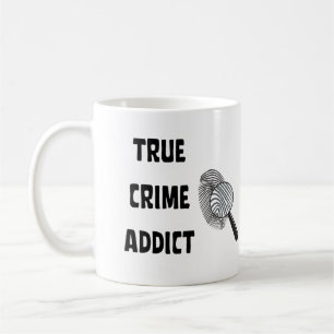 True crime addict coffee mug
