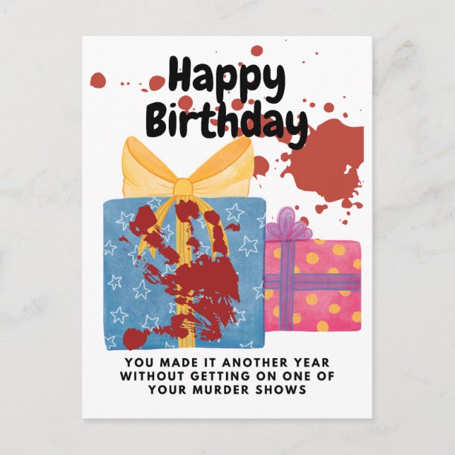True Crime Birthday not Ending up on a Murder Show Postcard (Front)