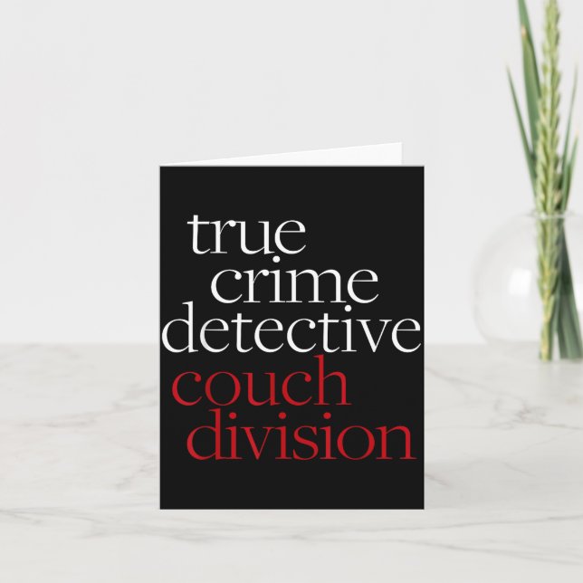 True Crime Detective Couch Di Fun Crime Fan Introv Card (Front)