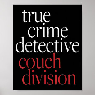 True Crime Detective Couch Di Poster