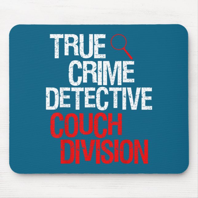 True Crime Detective Couch Division Illustration Mouse Pad (Front)