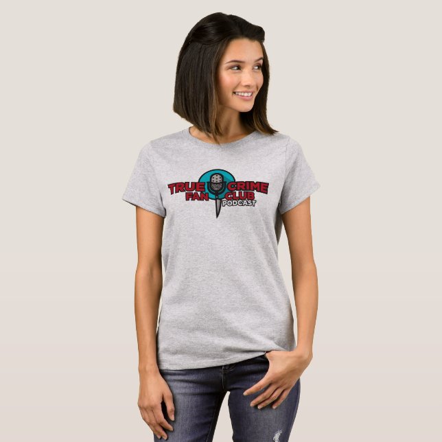 True Crime Fan Club Women's Tee (Front Full)