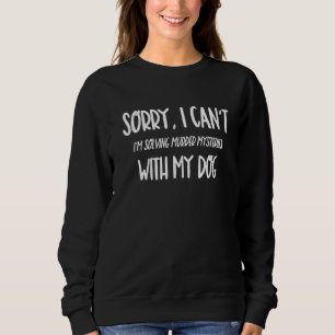 True Crime Internet Detective Murder Mystery Web S Sweatshirt
