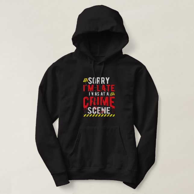 True Crime Scene Investigator  Hoodie (Design Front)