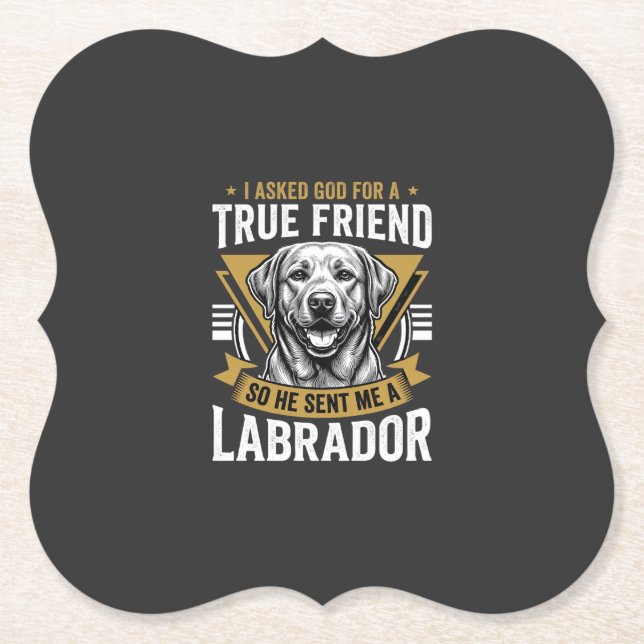 True Friend Labrador Dog Paper Coaster (Front)