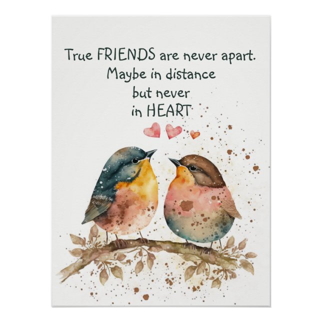 True friends are never apart, maybe in distance poster (Front)