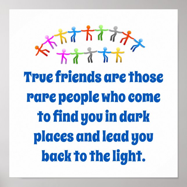 True Friends Are Those Rare People - Friendship Qu Poster (Front)