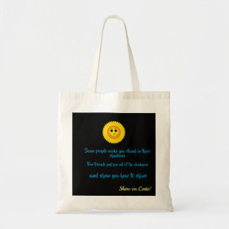 True Friends make you shine Tote Bag