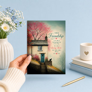 True Friendship Being There Always Card