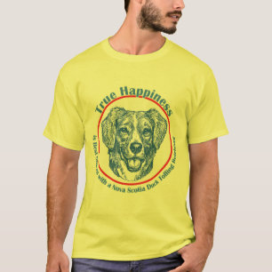 True Happiness Nova Scotia Duck Tolling Retriever T-Shirt