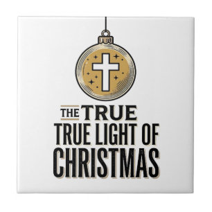 True Light of Christmas Vintage Christian Ornament Tile