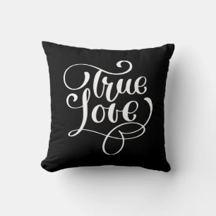 True Love Black & White Typography Wedding Bridal Cushion