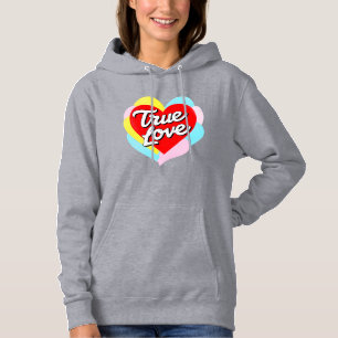 True Love Hoodie
