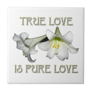 True Love is Pure Love (White Easter Lilies) Tile
