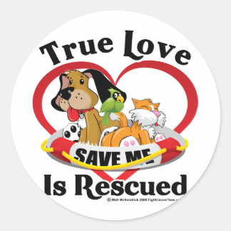 True Love is Rescued Classic Round Sticker