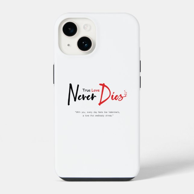 True love never dies iPhone case (Back)