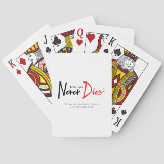 True love never dies playing cards